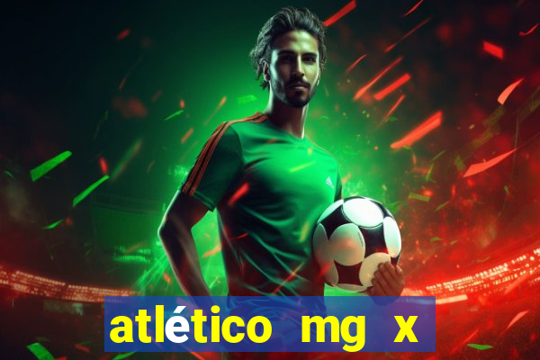 atlético mg x botafogo multicanais